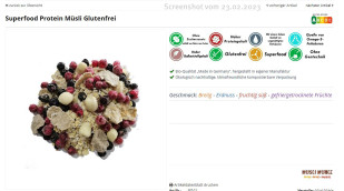 Angebot Glutenfreie Bio-Müslis, Beispiel Superfood Protein Müsli Glutenfrei, muesli-muehle.de, 23.02.2023
